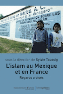 Islam au Mexique et en France (L')